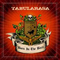 Tabularasa : Born in the Barn